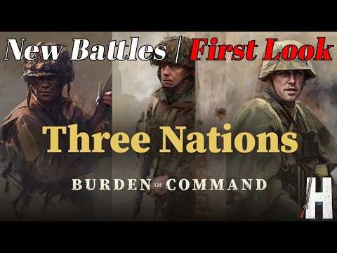 Burden of Command: Three Nations | First Look | New Battles | Part 1