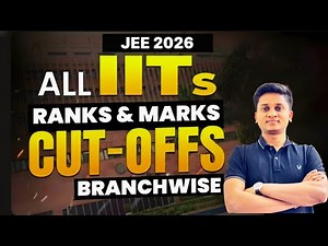 All IITs Branch Wise CUTOFFs | Category Wise!