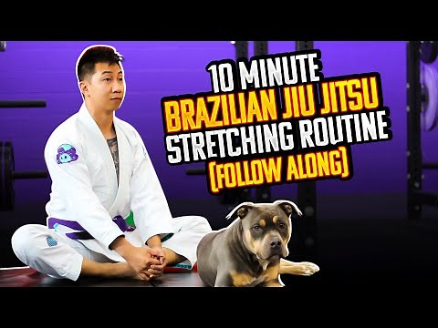 10 Minute BRAZILIAN JIU JITSU Stretching Routine (FOLLOW ALONG!)