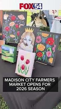 Madison City Farmers Market opens for 2026 season