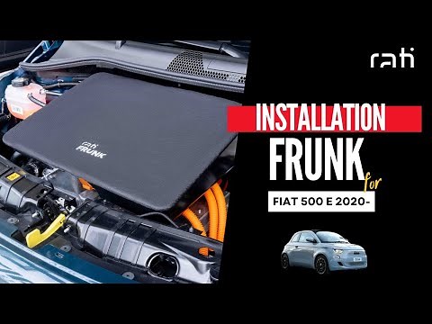 Rati FRUNK for Fiat 500e 2020- installation