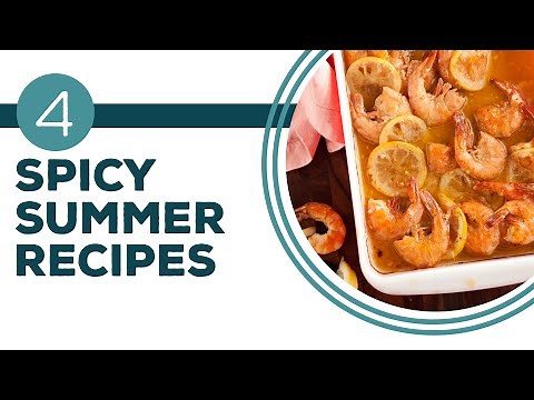 Full Episode Fridays: Some Like it Hot | 4 Spicy Summer Recipes