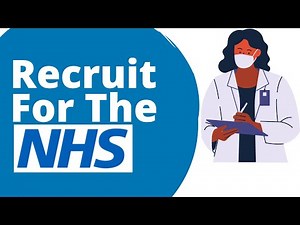 NHS Recruitment - How To Recruit For The NHS UK