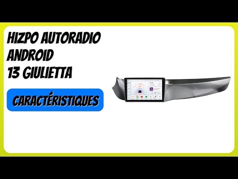 AVIS (2026) : Hizpo Autoradio Android 13 Giulietta. DÉTAILS