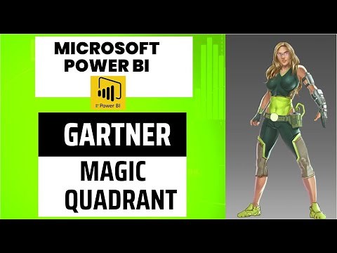 Why Microsoft Power BI - Gartner® Magic Quadrant™ 2022