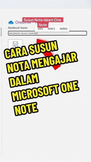 Cara Susun Nota Mengajar Dalam Microsoft One Note