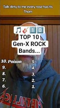 🎵🎸1️⃣0️⃣ TOP 10 Gen-X ROCK Bands... #top10 #genx #rock