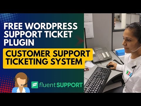 Free WordPress Support Ticket Plugin | Customer Support Ticketing System | Fluent Support