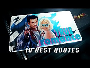 True Romance 1993 | 10 Best Quotes