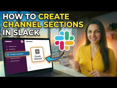 How to create channel sections in Slack