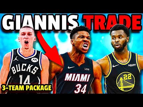 Giannis Antetokounmpo to Miami Heat TRADE PACKAGE | 3-Team Deal Involving Bucks & Warriors
