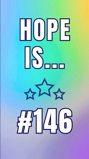 Hope Is #146: Practicing Gratitude Daily | Inspirational Daily Post