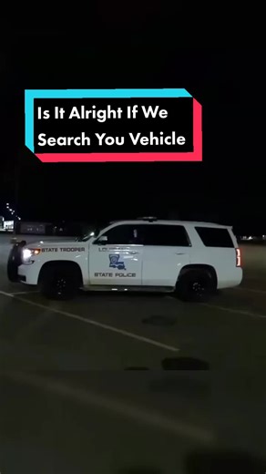 Louisiana Trooper is asked if his vehicle can be searched #publicsafety #louisiana #trooper #troopers #statepolice #statetrooper #statetroopers #statehighwaypatrol #education #police #fyp #fypシ #fypage #fypシ゚viral #fypp #fypdong #fypツ #for #foryou #foryoupage #foryourpage #foru #foruyou #forupage #foryoupageofficiall #cops #copsoftiktok #copsontiktok #copstiktok #policebrutaility #exerciseyourrights #viral