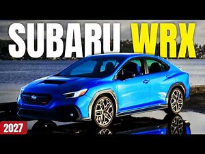 REVEALED! 2027 Subaru WRX When Will the 2027 WRX Be Released? Release Timeline Unveiled