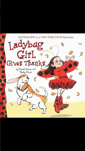 📖 This Week’s Read-Aloud Book! “ Ladybug Girl Gives Thanks” | Our StoryTime by Adrineh