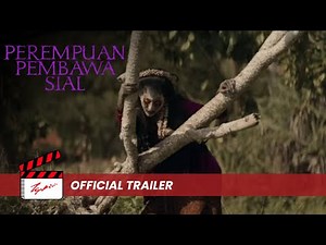 Perempuan Pembawa Sial - Official Trailer