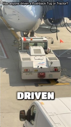 What’s It Like Driving a Pushback Tug at the Airport? 🚜✈️ #AvGeek #Aviation #travel