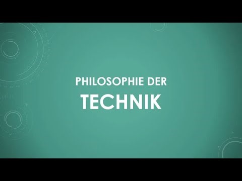 Philosophy of technology (simply and briefly explained)