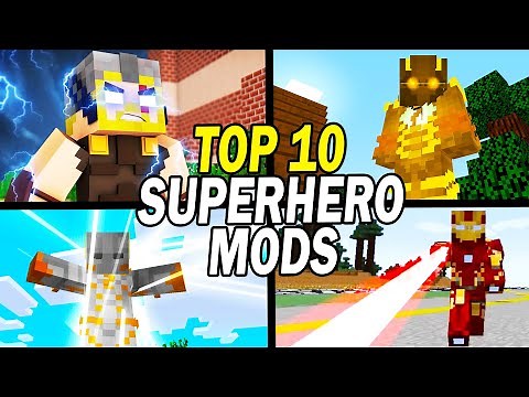 Top 10 Best Minecraft Superhero Mods