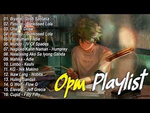 OPM Top Hits Songs 2023 - - New Tagalog Songs 2023 Playlist