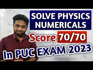 STEPS TO SOLVE PHYSICS PROBLEMS EASILY | 1ST PUC & 2ND PUC EXAM 2023 | PHYSICS NUMERICALS