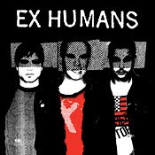 Ex Humans - Ex Humans