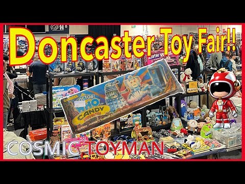 Doncaster Toy Fair - July 2025 - With Cosmic Toy Man