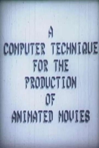 A Computer Technique for the Production of Animated Movies - Movie
