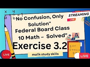 class 10th new nbf maths book Exercise 3.2 solve/Complete Solution/Clear Your Concept Exercise 3.2