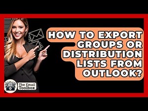 How To Export Groups Or Distribution Lists From Outlook? - TheEmailToolbox.com