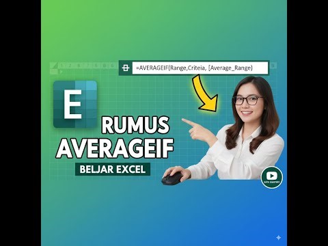 RUMUS AVERAGEIF EXCEL | Cara Mudah Menghitung Rata-Rata dengan Kriteria Tertentu!