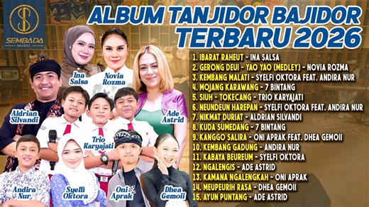 IBARAT RAHEUT - GERONG DEUI - KEMBANG MALATI | ALBUM TANJIDOR BAJIDOR TERBARU 2026