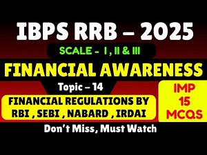 Financial Regulations | Financial Awareness 2025 | IBPS RRB Scale 1, 2 & 3 | IBPS RRB PDF Notes 2025