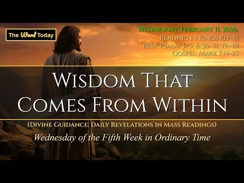Wisdom That Comes From Within | Divine Guidance - Wednesday, February 11, 2026