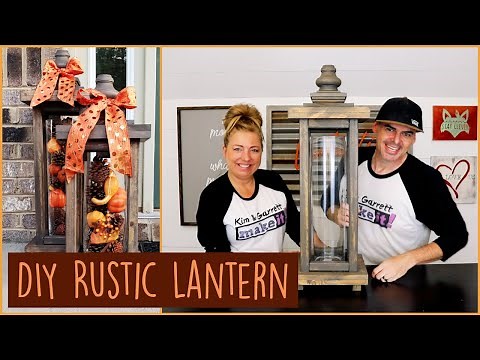 Super Easy $25 DIY Rustic Lantern