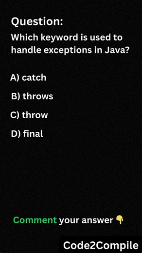 Java Quiz #22❓ Exception Handling Keyword | Code2Compile
