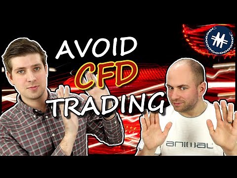 Avoid CFD Trading - Investing For Beginners