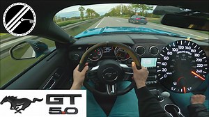 Ford Mustang GT 5.0 V8 421 PS Top Speed Drive German Autobahn No Speed Limit POV