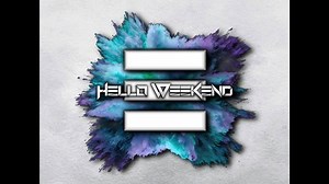 Hello Weekend on Reels