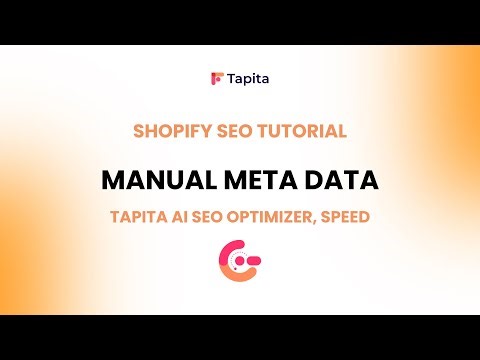 Manual Edit Meta Data in Content Optimization | Tapita Shopify SEO Tutorial