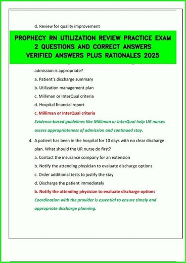 PROPHECY RN UTILIZATION REVIEW PRACTICE EXAM 2 QUESTIONS AND CORRECT ANSWERS VERIFIED ANSWERS PLUS R