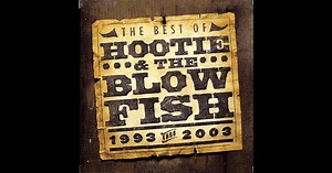 The Best of Hootie & The Blowfish (1993-2003) by Hootie & The Blowfish on Apple Music