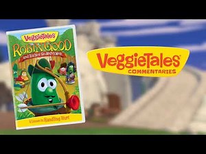 VeggieTales: Robin Good and His Not-So-Merry Men (Audio Commentary)