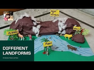 Model of different landforms/Mountains, hill, plateau, plain making/school project/kids fun activity