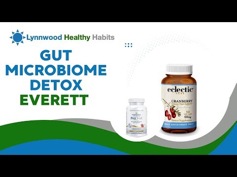 Gut Microbiome Detox Everett