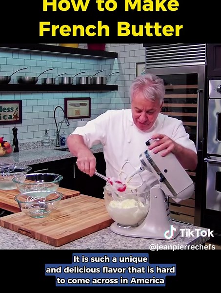How to Make French Butter #ChefJeanPierre #JeanPierre #food #Cooking #Recipes #Meals #homecooking #ChefCooks #foryou