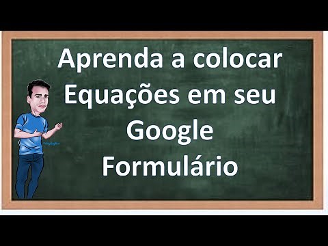 Como colocar equações no Google formulário.