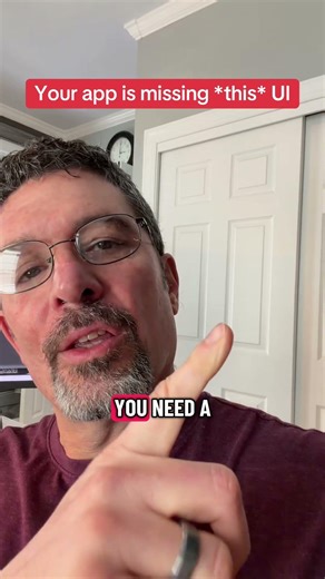 Your app is missing *this* UI