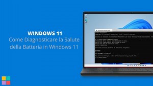 Come Diagnosticare la Salute della Batteria in Windows 11