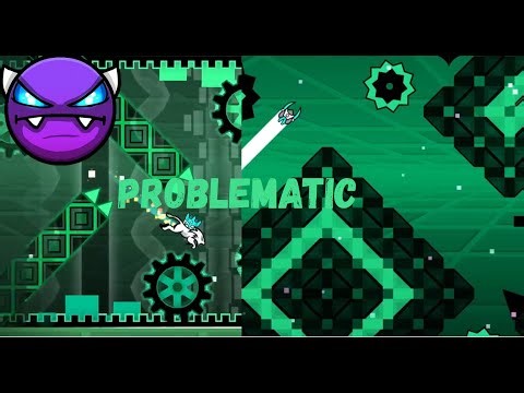 "Problematic" 100% (easy demon) by Dhafin | Geometry Dash 2.2
